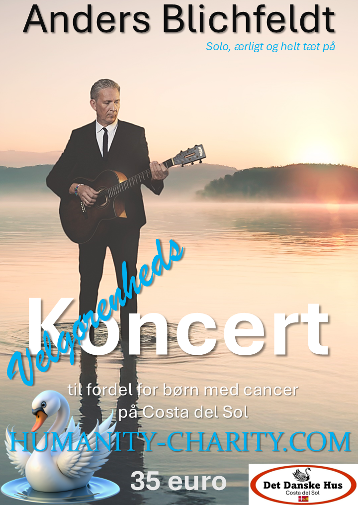 Det Danske Hus - Costa del Sol -kan i foråret 2027 præsentere Anders Blichfeldt der laver en velgørenhedskoncert på Costa del Sol til fordel for børn med cancer.